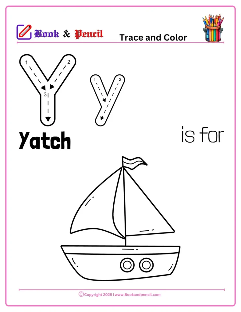 Letter Y Coloring Worksheets for preschool with uppercase and lowercase Y and a yatch illustration. Encourages letter tracing, sound recognition, and coloring fun.