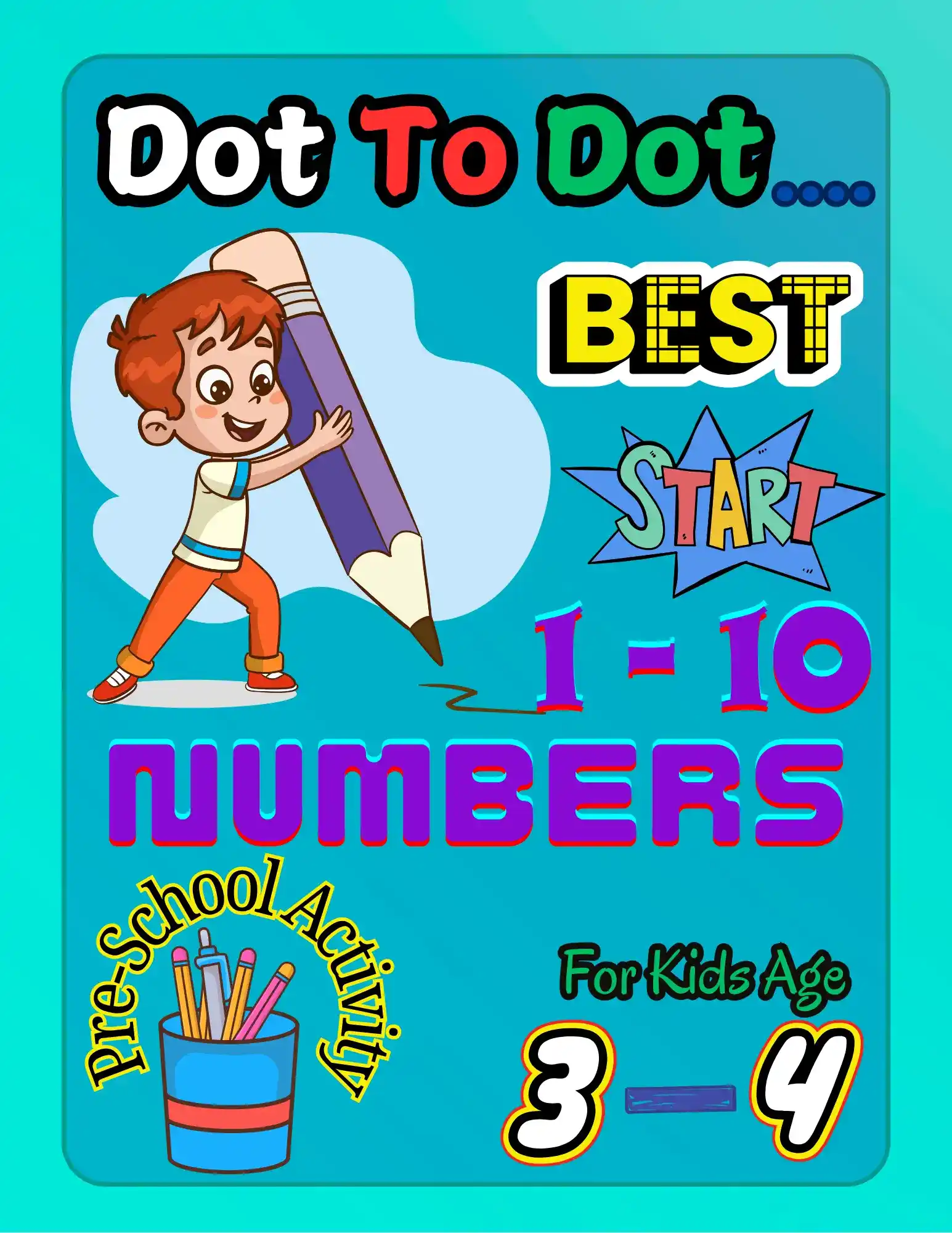 dot-to-dot-numbers-1-to-10-workbook-for-preschool-kids-ages-3-4
