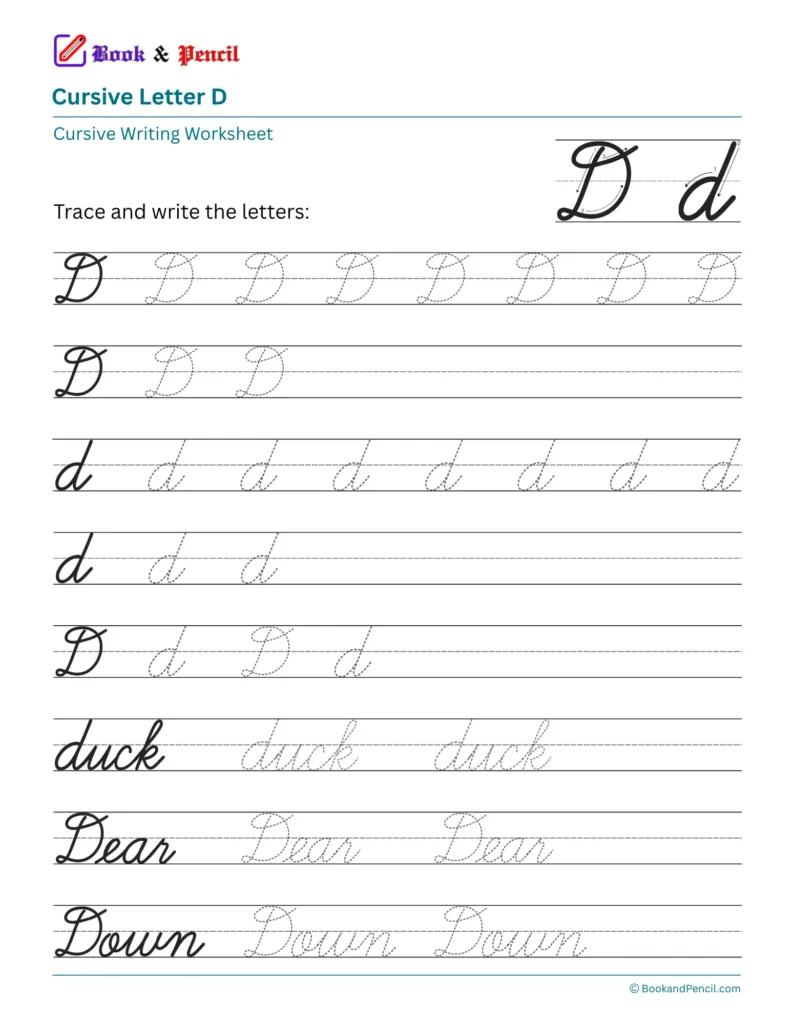 Free printable cursive letter D worksheet showing uppercase and lowercase tracing practice with words duck, Dear, and Down