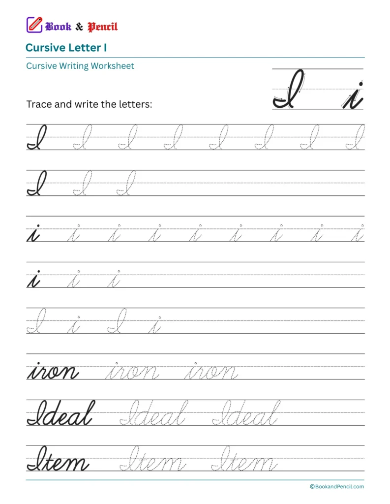 Free printable cursive letter I worksheet showing uppercase and lowercase tracing practice with words iron, ideal, and Item.