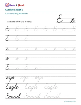 Free printable cursive letter E worksheet showing uppercase and lowercase tracing practice with words eye, Eagle, and Email.